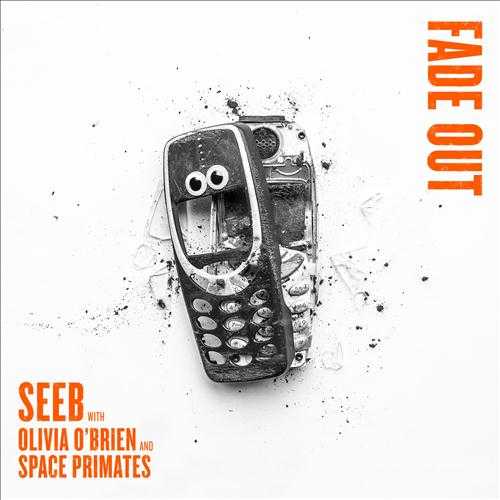 SeeB, Olivia OBrien & Space Primates - Fade Out